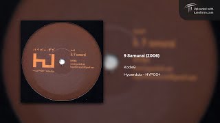 Kode9 - 9 Samurai (Hyperdub | HYP004) [Deep Dubstep]