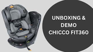 Chicco Fit360 Rotating Convertible Car Seat Unboxing \u0026 Demo