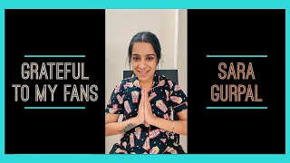 Sara Gurpal | Grateful to my Fans | Bigg Boss 14 | Colors TV