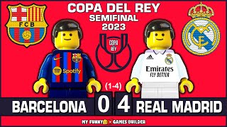 Barcelona vs Real Madrid 0-4 • Copa del Rey 2023 All Goals Highlights • El Clasico in Lego Football