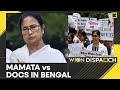 Kolkata Hospital Horror: Doctors Protest Intensifies In West Bengal | WION Dispatch | World News