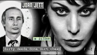 dirty deeds done dirt cheap ... joan jett