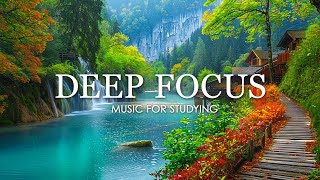 Deep Focus Music To Improve Concentration - 12 Hours of Ambient Study Music to Concentrate #720