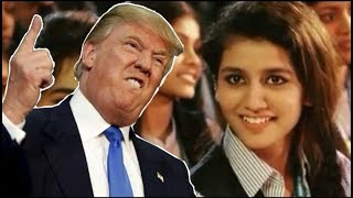 Priya Prakash Varrier Funny Video | Donald Trump Reaction On Priya Prakash Varrier | Oru Adaar Love