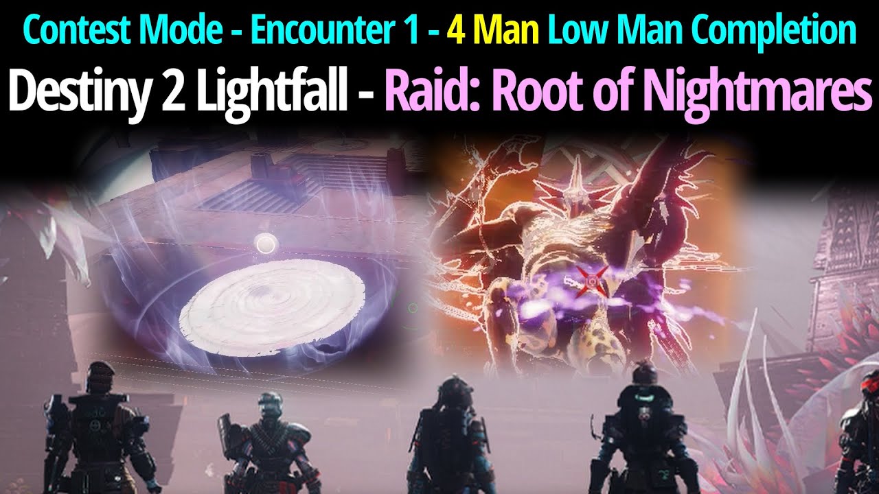 Root Of Nightmares Encounter 1 Contest Mode 4 Man Low Man (no 3 Man Yet ...