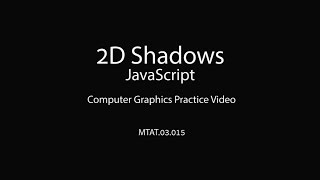 7.1 2D Shadows - JS