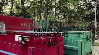 An Introduction To Industrial Compactors