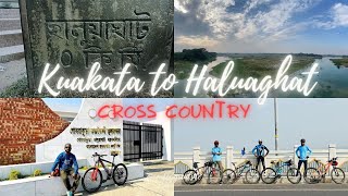 Cross Country Ride-2024 | Kuakata To Haluaghat | Khulna