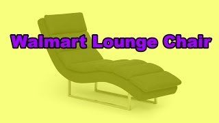 Walmart Lounge Chair