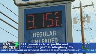 EPA Promises To Expedite End Of Higher-Priced Summer Gas In Allegheny Co.