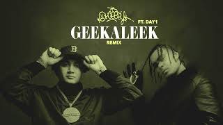 OhGeesy - GEEKALEEK (Remix) [Feat. Day 1]  [ Audio]