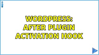 Wordpress: After plugin activation hook