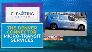 Elevating Denver: Denver Connector