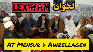 lexwan at mensur d awzellagen  lakhwan