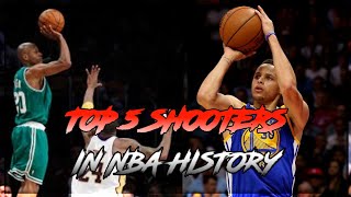 Top 5 GREATEST Shooters in NBA History