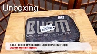 UNBOXING: Best Gadget Bag Organizer? - BUBM Double Layers Travel Gadget Organizer Case Bag