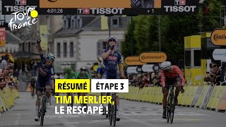 Résumé d'étape - Étape 3 - #TDF2021