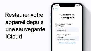 Restaurer un iPhone, un iPad ou un iPod touch depuis une sauvegarde iCloud - Assistance Apple