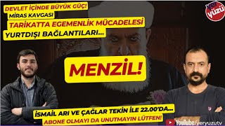 Menzil; devlet içinde güç, miras kavgası, yurtdışı bağlantıları! İsmail Arı ve Çağlar Tekin'le 22'de