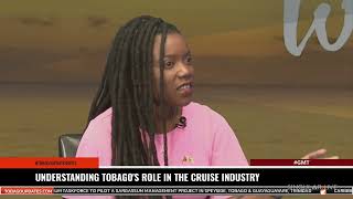 UNDERSTANDING TOBAGO'S ROLE IN THE CRUISE INDUSTRY