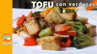 Tofu con verduras - Cocina Vegan Fácil