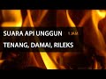 Suara Api Unggun Kayu Bakar Satu Jam -  Relaksasi, Pengantar Tidur, Api, Looping Video