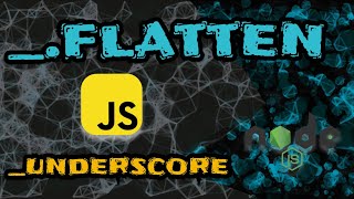 Implementing _.flatten from underscore