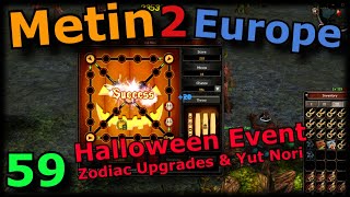 [59] Metin2 Europe - Halloween Event \u0026 Upgrading Zodiac to +9