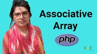 PHP Basic Tutorial Bangla Part 8(Associative Array)