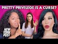 Pretty privilege vs. the pretty curse | Post Poppin’ with Asia Grace