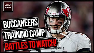 5 Tampa Bay Bucccaneers 2022 Training Camp Battles TO WATCH