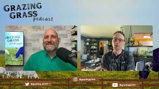 e126. Four Principles for Grazing Infrastructure with Ben Glassen