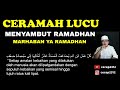 TEKS CERAMAH SUNDA LUCU TEMA MENYAMBUT RAMADHAN BAHASA INDONESIA