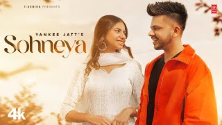 Sohneya (Official Video) | Yankee Jatt | Latest Punjabi Songs 2023 | T-Series