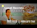 Taste of Ambergris Caye: Local Insider Reveals The Best Places to Eat in San Pedro, Belize