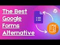 The best Google Forms alternative plugin for WordPress