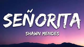 Shawn Mendes, Camila Cabello - Señorita (Lyrics) Letra (1 Hourr Loop)