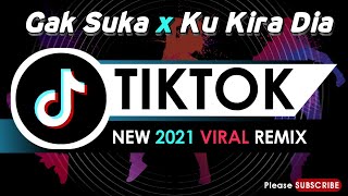 TikTok Budots | Gak Suka x Ku Kira Dia ( Dj KRZ Remix ) Tiktok Viral 2021