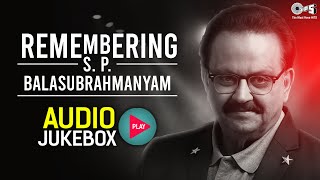 Remembering S.P. Balasubrahmanyam | Blockbuster Hindi Songs | Audio Jukebox | Retro Hits | 90's