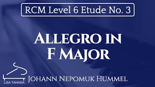 Allegro in F Major by Johann Nepomuk Hummel (RCM Level 6 Etude - 2015 Piano Celebration Series)