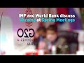 IMF and World Bank discuss Ukraine at Spring Meetings