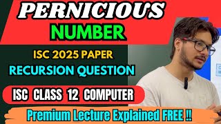 Pernicious Number | Recursion in Java | ISC Class 12 Computer Question paper 2025 Explained
