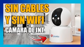 😱 360 ¡SIN CABLES y SIN WIFI! Cámara de Seguridad INTERIOR! CTRONICS 2K 820C