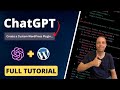 How To Create a Custom WordPress Plugin With ChatGPT - Complete Step-by-Step Tutorial