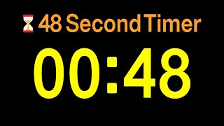 ⏱ 48 Second Timer / 🔊 Alarm / 👍 Simple Timer