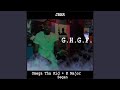 G.H.G.F. (feat. K Major, Omega Tha Kid & Segan)