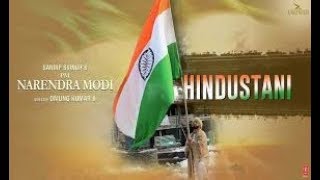 PM Narendra Modi: Hindustani Song / T SERIES