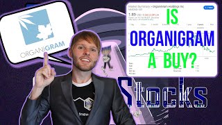 OrganiGram OGI Stock Analysis || Is OrganiGram A Buy?