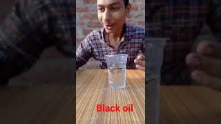 🔎🥽Simple Science Experiment | Black Oil Vs Water #shorts #viral #trending #shortsfeed #shortsvideo