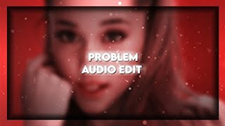 Problem | Audio Edit